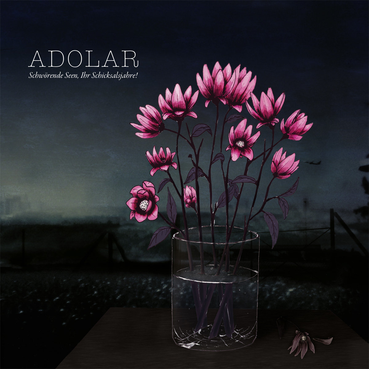 Adolar | Schwörende Seen Ihr Schicksalsjahre