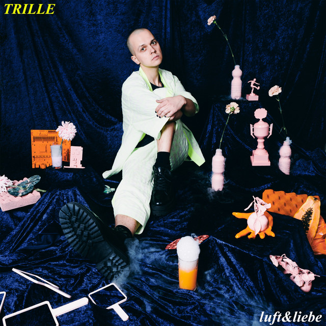 Trille | Luft & Liebe EP