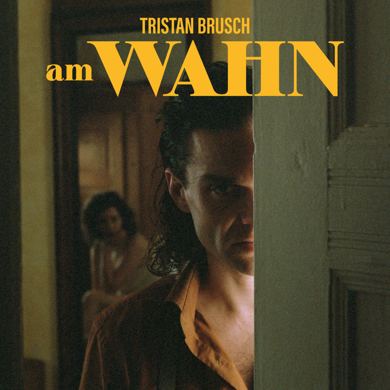 Tristan Brusch | Am Wahn